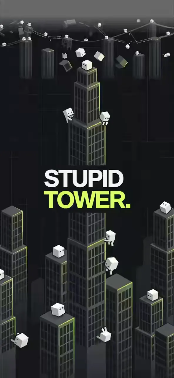 STUPID TOWER